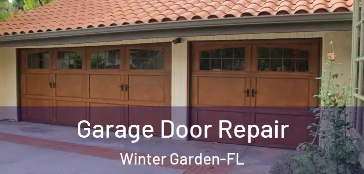  Garage Door Repair Winter Garden-FL