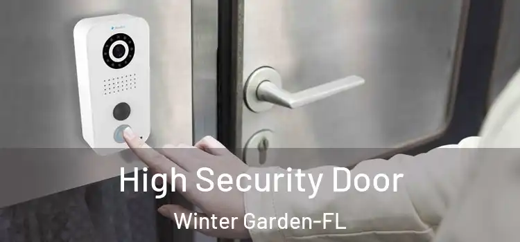 High Security Door Winter Garden-FL