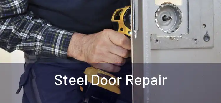 Steel Door Repair